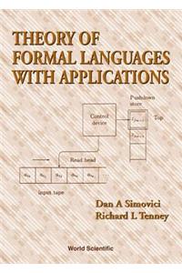 Theory of Formal Languages with Applications