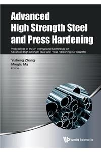 Advanced High Strength Steel and Press Hardening