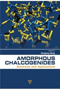 Amorphous Chalcogenides