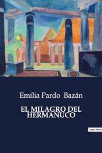 El Milagro del Hermanuco