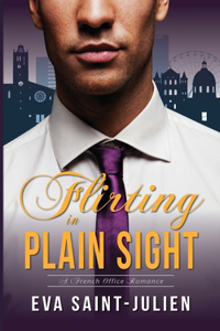 Flirting in Plain Sight