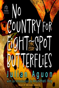 No Country for Eight-Spot Butterflies