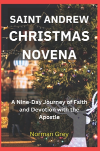 Saint Andrew Christmas Novena