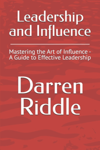 Leadership and Influence