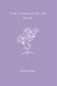 The Language of Rain
