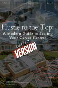 Hustle to the Top
