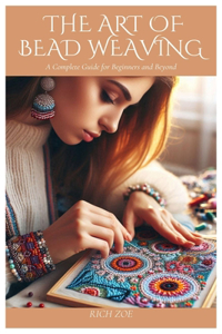 Art of Bead Weaving