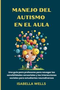 Manejo del autismo en el Aula