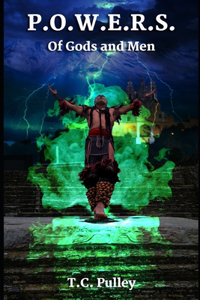 P.O.W.E.R.S.: Book 3: Of Gods and Men