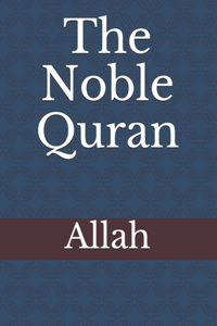 The Noble Quran