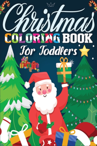Christmas Coloring Book For Toddlers
