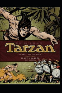 Tarzan and the City of Gold (Tarzan #5) Annotated