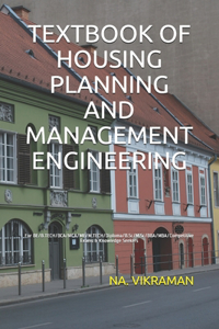 Textbook of Housing Planning and Management Engineering