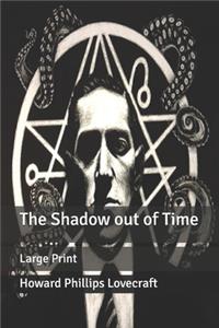 The Shadow out of Time