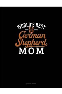 World's Best German Shepherd Mom