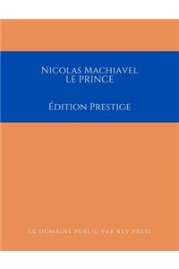 NICOLAS MACHIAVEL Le Prince