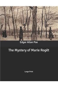 The Mystery of Marie Rogêt