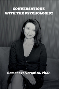 Conversations with the psychologist