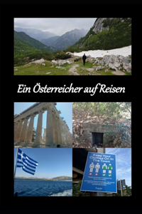 Ein Österreicher auf Reisen