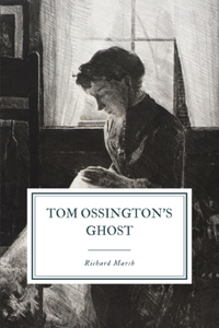 Tom Ossington's Ghost