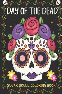 Day of the Dead Sugar Skull Coloring Book