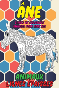 Livres de coloriage uniques pour adultes - Lignes épaisses - Animaux - Âne