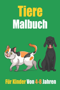 Tiere Malbuch Für Kinder Von 4-8 Jahren