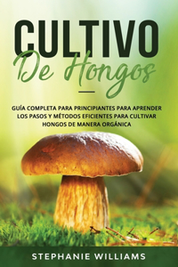 Cultivo de hongos