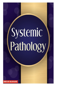 Systemic Pathology