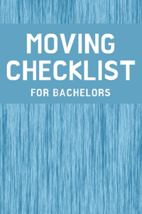 Moving Checklist for Bachelors