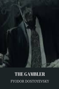The Gambler