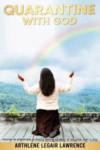 Quarantine With God.