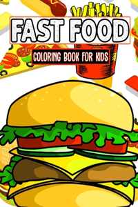 Fast Food Coloring Book For Kids