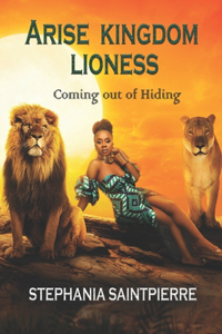 Arise Kingdom Lioness