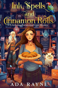 Ink, Spells and Cinnamon Rolls
