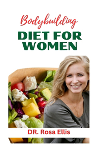 Bodybuilding Diet for Women