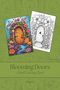 Blooming Doors - Adult Coloring Book - Volume 1