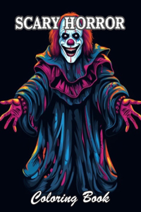 Scary Horror Coloring Book for Adult