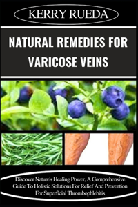 Natural Remedies for Varicose Veins