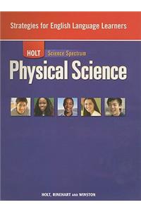 Holt Science Spectrum Physical Science Strategies for English Language Learners