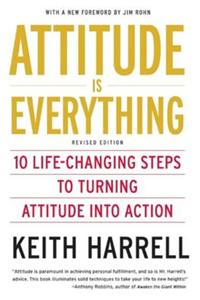 Attitude Is Everything REV Ed