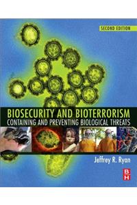 Biosecurity and Bioterrorism