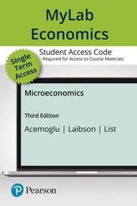 Mylab Economics with Pearson Etext -- Standalone Access Card -- For Microeconomics