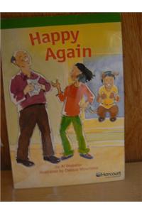Harcourt School Publishers Storytown: Advanced Reader Grade 2 Happy Again