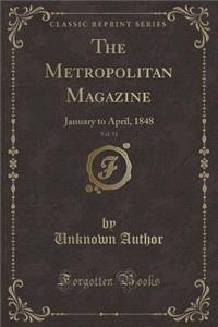 The Metropolitan Magazine, Vol. 51