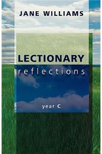 Lectionary Reflections - Year C