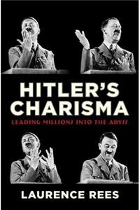 Hitler's Charisma