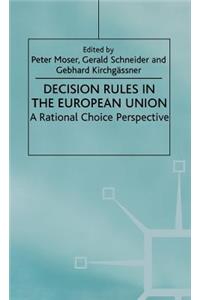 Decision Rules in the European Union