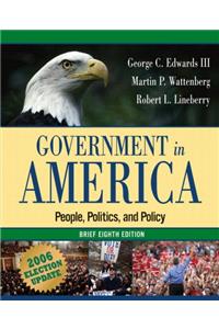 Government in America: People, Politics, and Policy, Brief Edition, Election Update (Mypoliscilab (Access Codes))