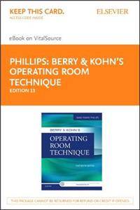 Berry & Kohn's Operating Room Technique - Elsevier eBook on Vitalsource (Retail Access Card)